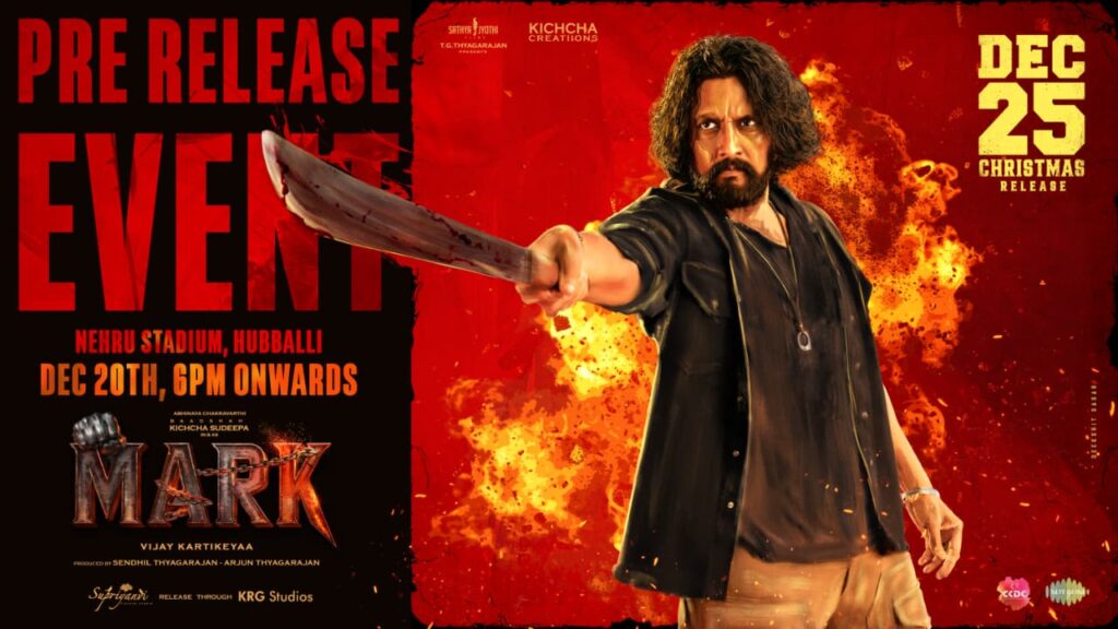 ‘MARK’ PRE-RELEASE EVENT TO BE HELD IN HUBBALLI ON THE 20TH